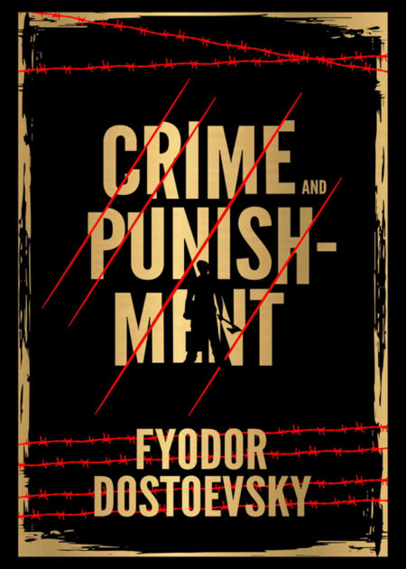 Crime and Punishment — Fyodor Dostoevsky | PDF & EPUB | Instant Download