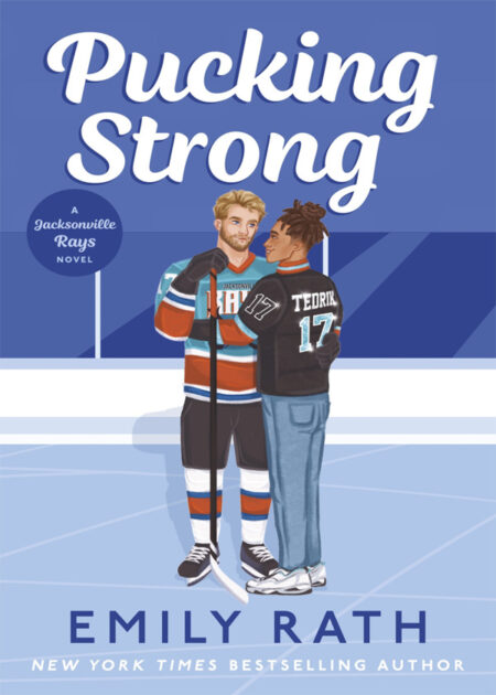 Pucking Strong — Jacksonville Rays Book 4
